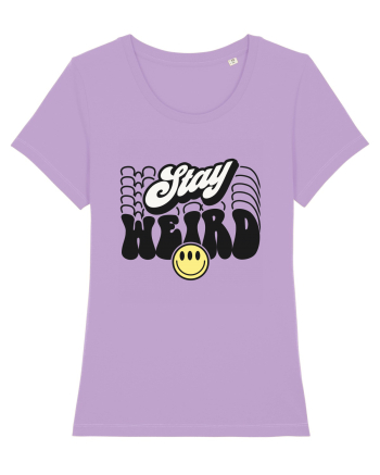 Stay weird Lavender Dawn