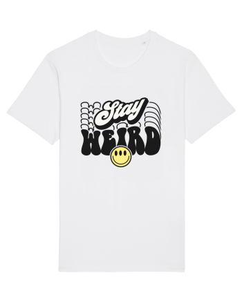 Stay weird White