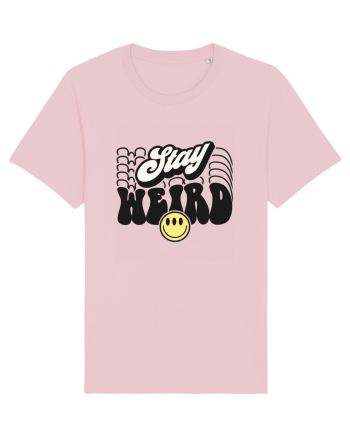 Stay weird Cotton Pink