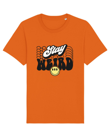 Stay weird Bright Orange