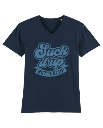 Suck it up buttercup French Navy