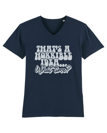 That's a horrible idea... What time? French Navy