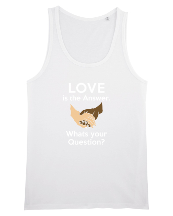 Love is the answer White