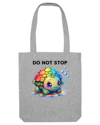 Broasca testoasa pictata in acuarela cu mesajul Do Not Stop Heather Grey