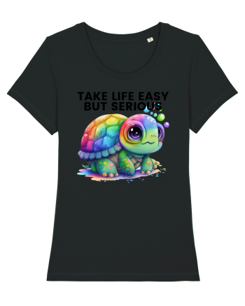 Broasca testoasa pictata in acuarela cu mesajul Take Life Easy but Serious Black
