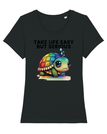 Broasca testoasa pictata in acuarela cu mesajul Take Life Easy but Serious Black