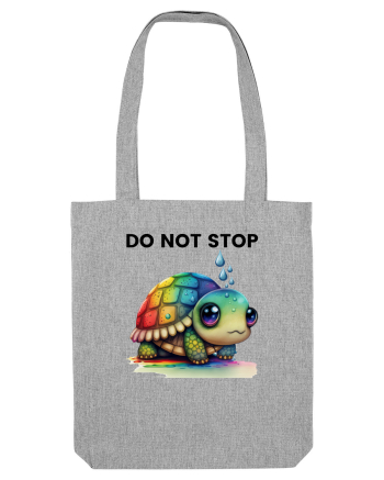 Broasca testoasa pictata in acuarela cu mesajul Do Not Stop Heather Grey