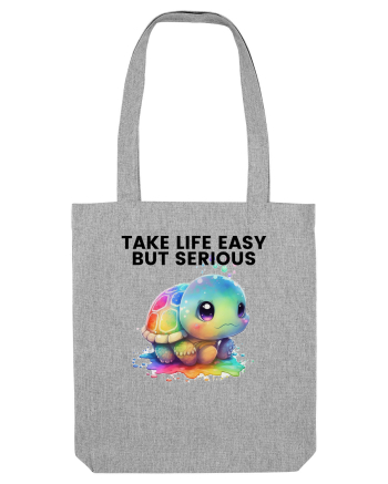 Broasca testoasa pictata in acuarela cu mesajul Take Life Easy but Serious Heather Grey