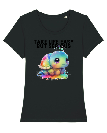 Broasca testoasa pictata in acuarela cu mesajul Take Life Easy but Serious Black