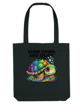 Broasca testoasa pictata in acuarela cu mesajul  Slow Down and Enjoy Life Black