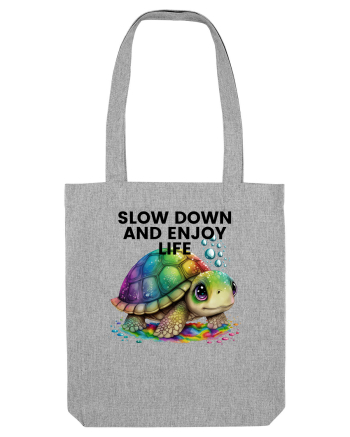 Broasca testoasa pictata in acuarela cu mesajul  Slow Down and Enjoy Life Heather Grey