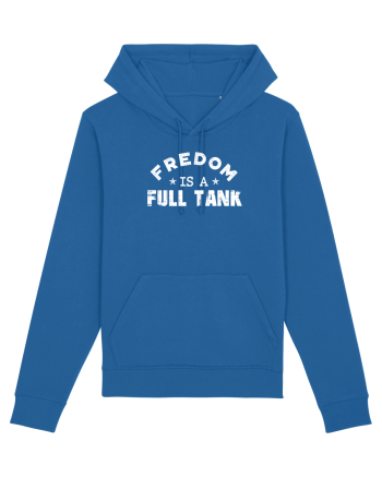 Freedom is a full tank. Royal Blue