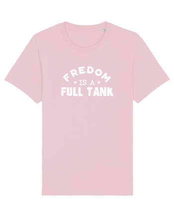 Freedom is a full tank. Cotton Pink