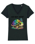 Broasca testoasa pictata in acuarela cu mesajul Do Not Stop Tricou mânecă scurtă guler V Damă Evoker