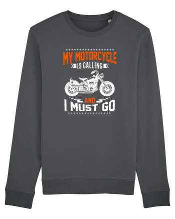 My Motorcycle is calling Anthracite