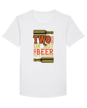 Two Beer Or Not Two Beer That Is The Question White