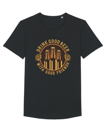 Drink Good Beer With Good Friends Black