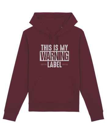 This Is My Warning Label Burgundy