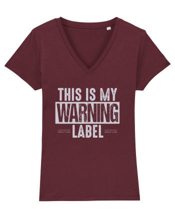 This Is My Warning Label Burgundy