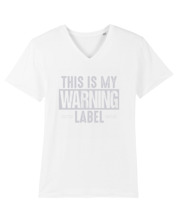 This Is My Warning Label White