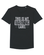This Is My Warning Label Tricou mânecă scurtă guler larg Bărbat Skater