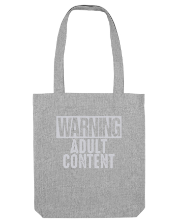 Warning Adult Content Heather Grey