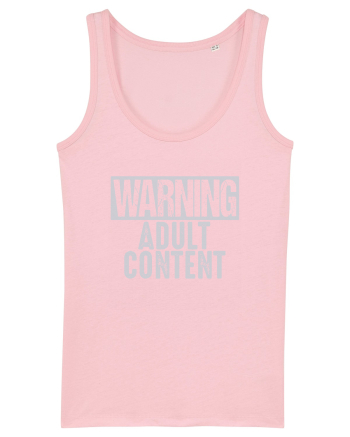 Warning Adult Content Cotton Pink
