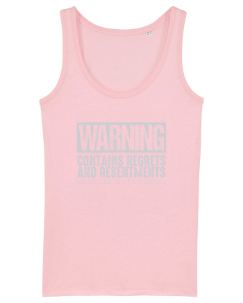 Warning Contains Regrets And Resentments Cotton Pink