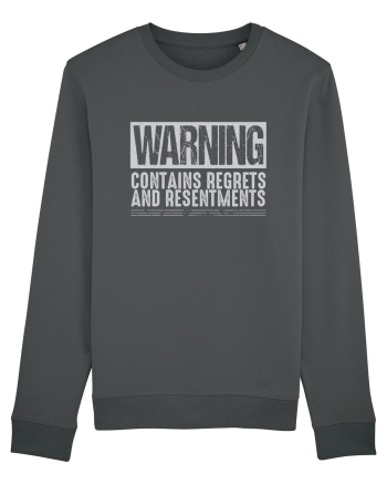 Warning Contains Regrets And Resentments Anthracite