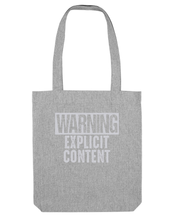 Warning Explicit Content Heather Grey