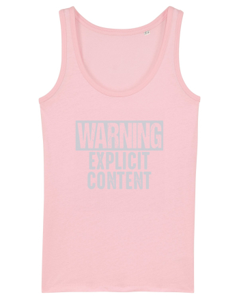 Warning Explicit Content Cotton Pink