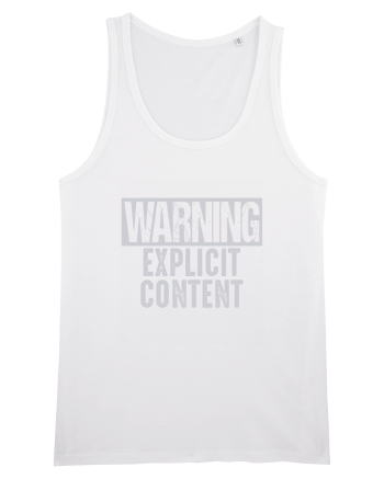 Warning Explicit Content White
