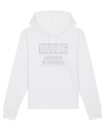 Warning Hangover In Progress White