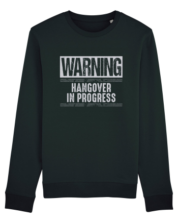 Warning Hangover In Progress Black