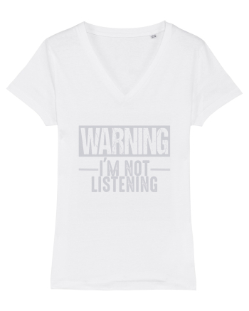 Warning I'm Not Listening White