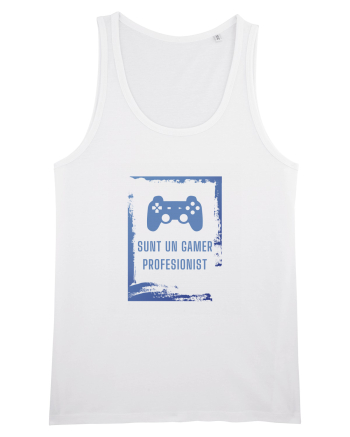 SUNT UN GAMER PROFESIONIST White