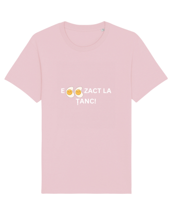 EGG-zact la tzanc! Cotton Pink