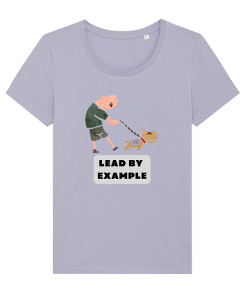 LEAD BY EXAMPLE Lavender