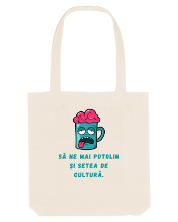 SĂ NE POTOLIM SETEA DE CULTURĂ Natural