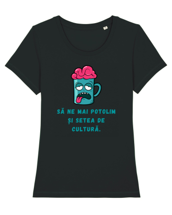 SĂ NE POTOLIM SETEA DE CULTURĂ Black