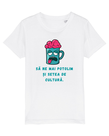 SĂ NE POTOLIM SETEA DE CULTURĂ White