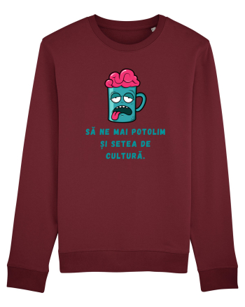 SĂ NE POTOLIM SETEA DE CULTURĂ Burgundy
