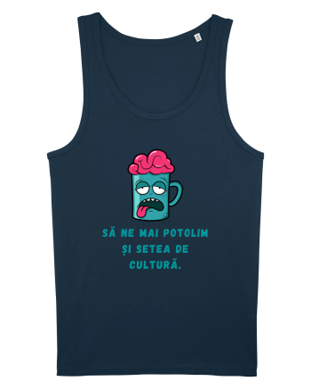 SĂ NE POTOLIM SETEA DE CULTURĂ Navy