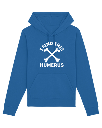 I Find This Humerus Royal Blue
