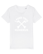 I Find This Humerus Tricou mânecă scurtă  Copii Mini Creator