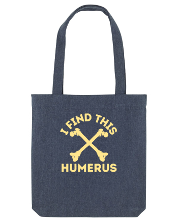 I Find This Humerus Midnight Blue