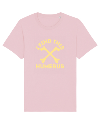 I Find This Humerus Cotton Pink