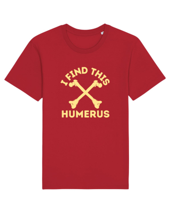 I Find This Humerus Red