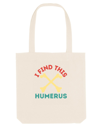 I Find This Humerus Natural