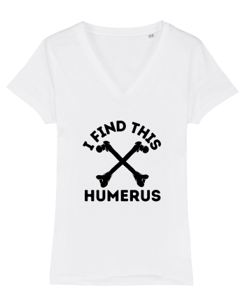 I Find This Humerus White